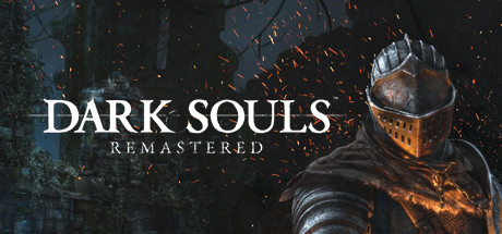 DARK SOULS REMASTERED