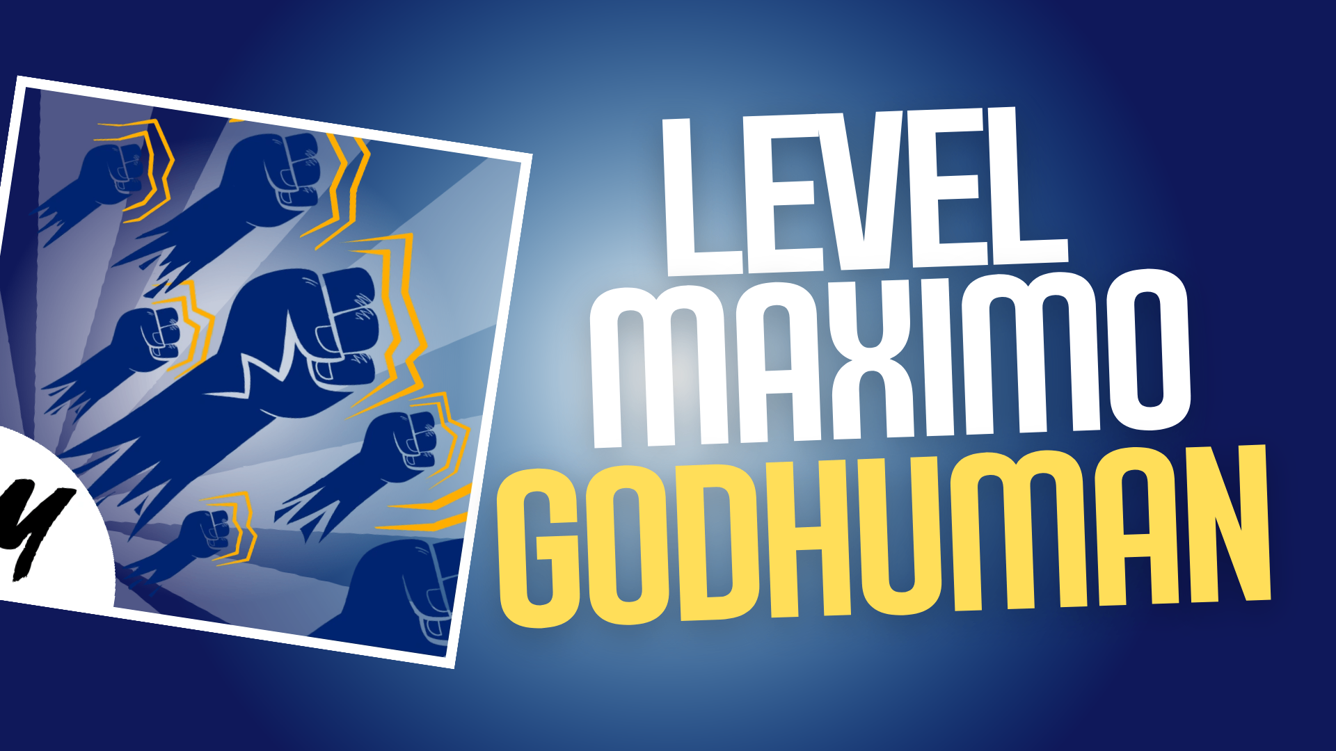 [🔥 Popular] Level Máximo + God Human