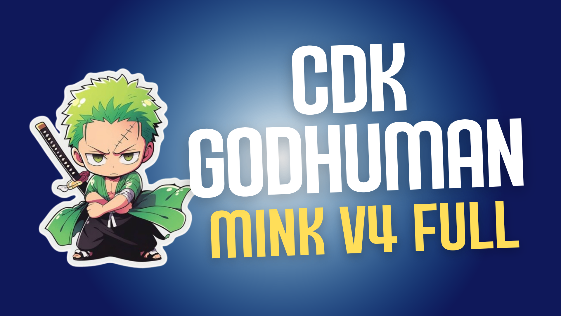 Mink V4 Full + CDK + God Human + Level Máximo